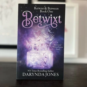 BETWIXT-A Paranormal Women's Fiction Novel