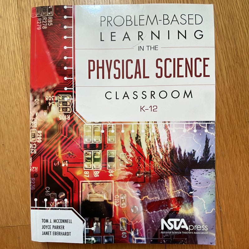 Problem-Based Learning in the Physical Science Classroom