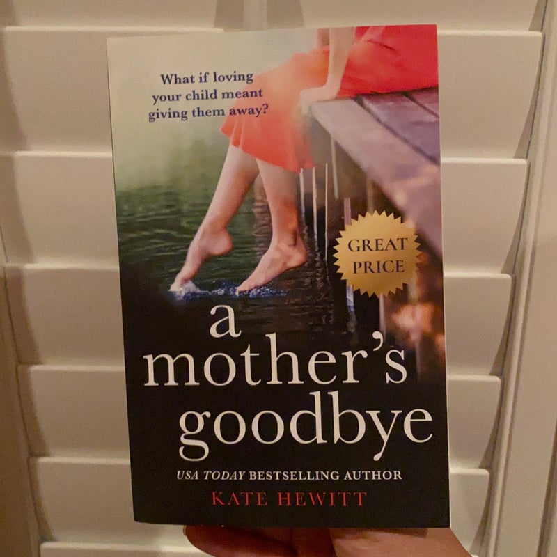 A Mother's Goodbye