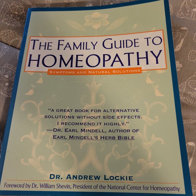 Family Guide to Homeopathy