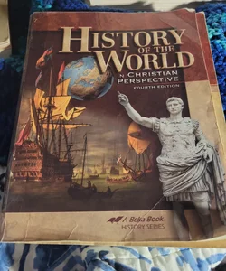 History of the world in Christian Perspective  4th edition