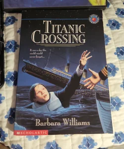 Titanic Crossing