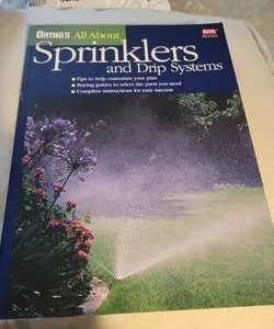 Sprinklers and Drip Systems