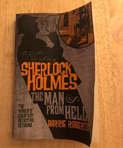 The Further Adventures of Sherlock Holmes: the Man from Hell