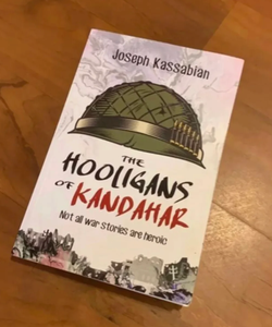 The Hooligans of Kandahar