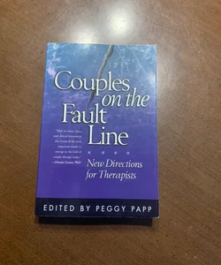 Couples on the Fault Line