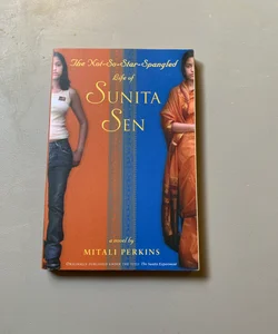 The Not-so-star-spangled Life of Sunita Sen