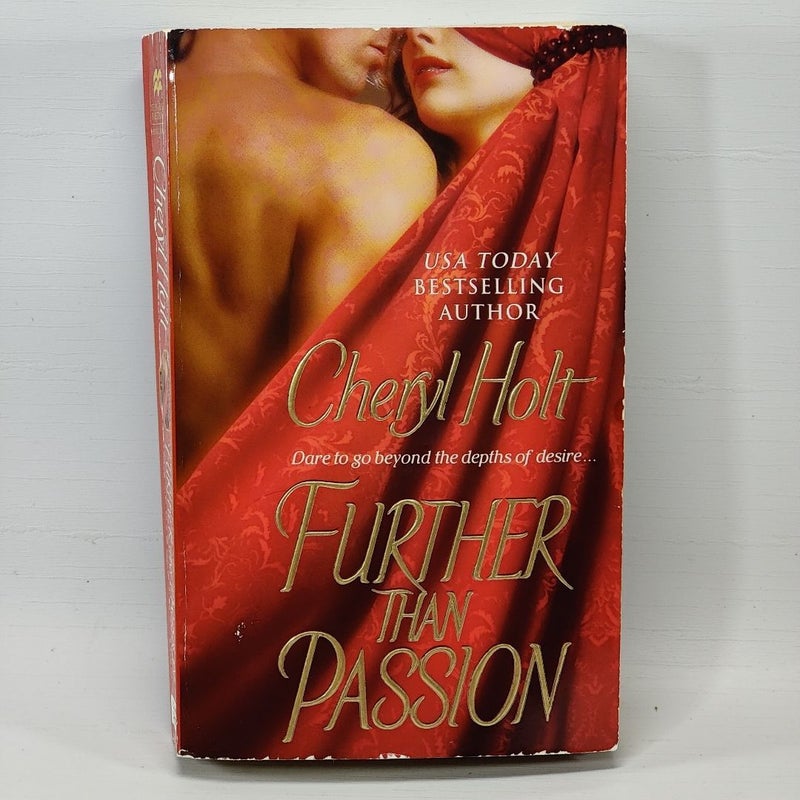 Further Than Passion