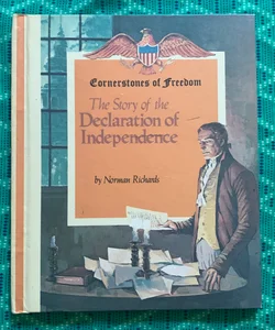 The Story of the Declaration of Independence