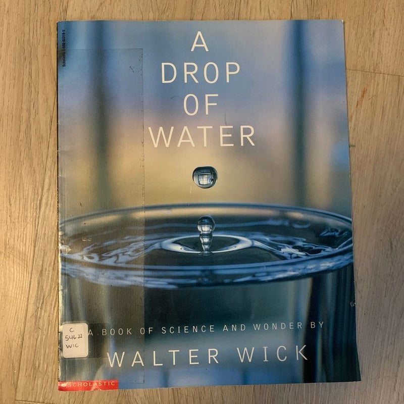 A Drop of Water