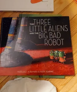 The Three Little Aliens and the Big Bad Robot