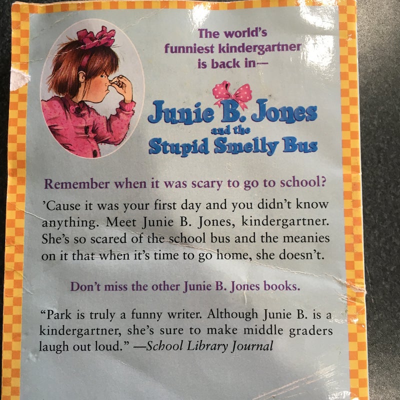 Junie B. Jones and the Stupid Smelly Bus