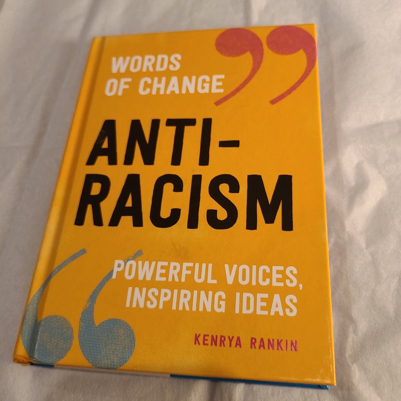 Anti-Racism (Words of Change Series)