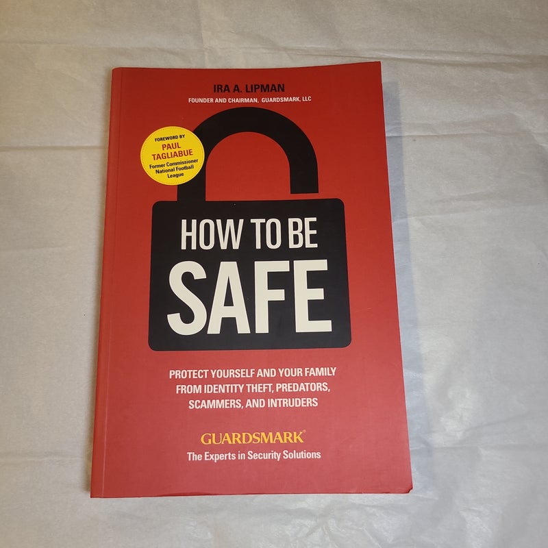 How to Be Safe