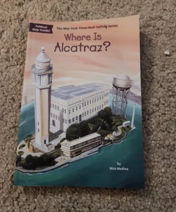 Where Is Alcatraz?