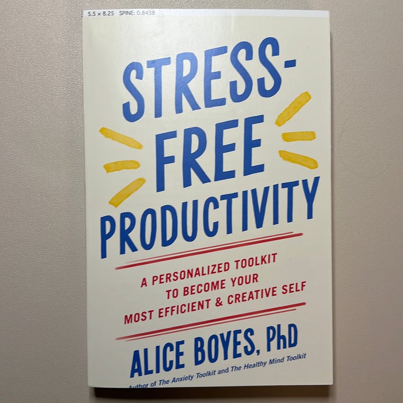 Stress-Free Productivity