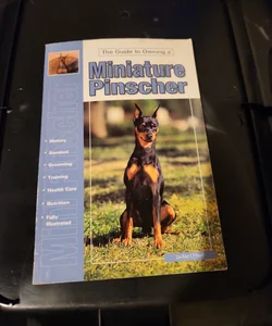 The Guide to Owning a Miniature Pinscher