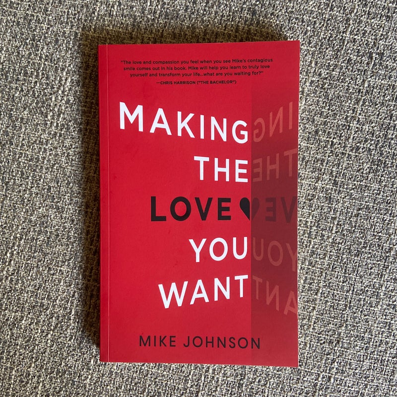 Making the Love You Want