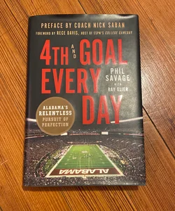 4th and Goal Every Day