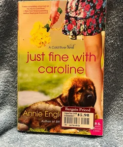 Just Fine With Caroline