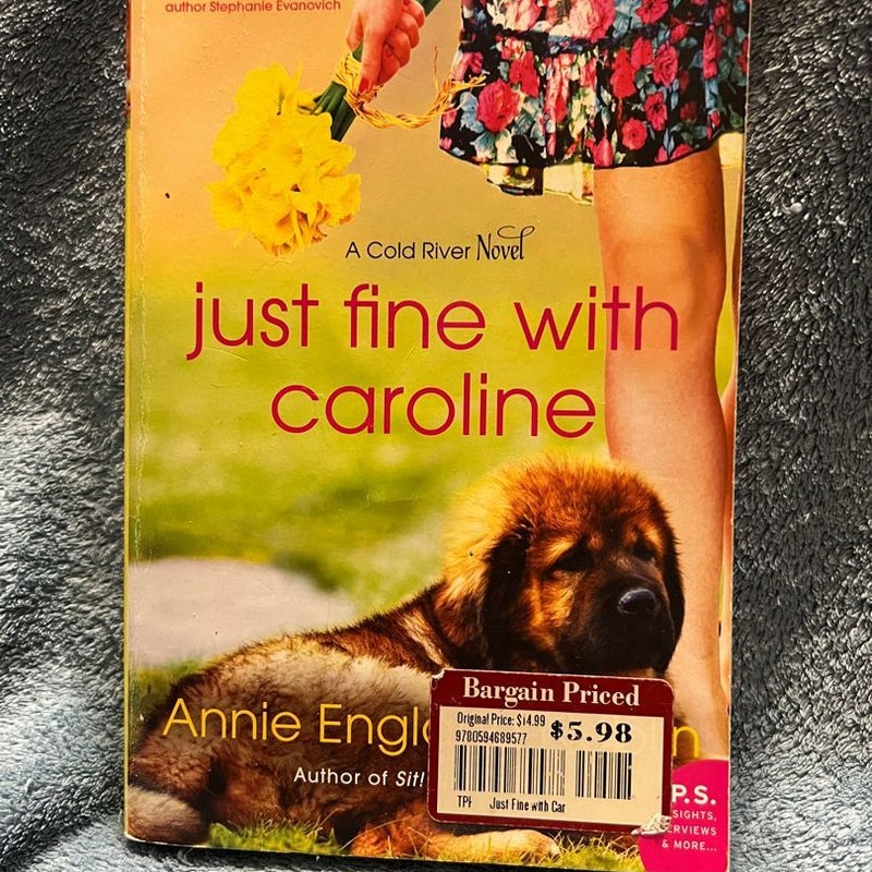 Just Fine With Caroline
