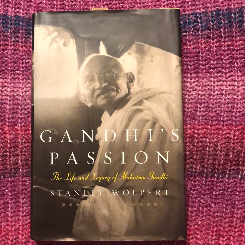 Gandhi's Passion