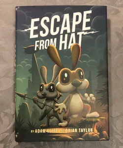 Escape from Hat