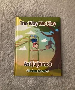 The Way We Play (signed by author) 