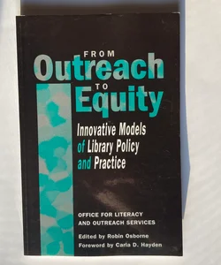 From Outreach to Equity