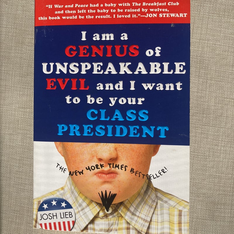 I Am a Genius of Unspeakable Evil and I Want to Be Your Class President