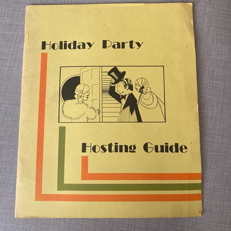 Holiday Party Hosting Guide