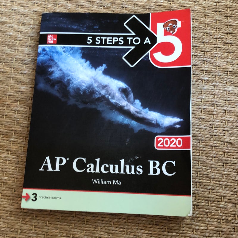 5 Steps to a 5: AP Calculus BC 2020