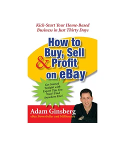 How to Buy, Sell, and Profit on EBay
