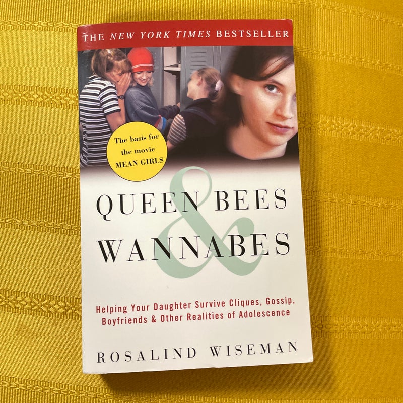 Queen Bees and Wannabes