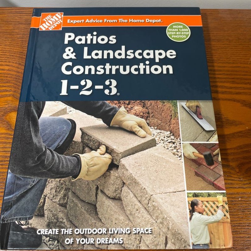 Patios and Landscape Construction 1-2-3