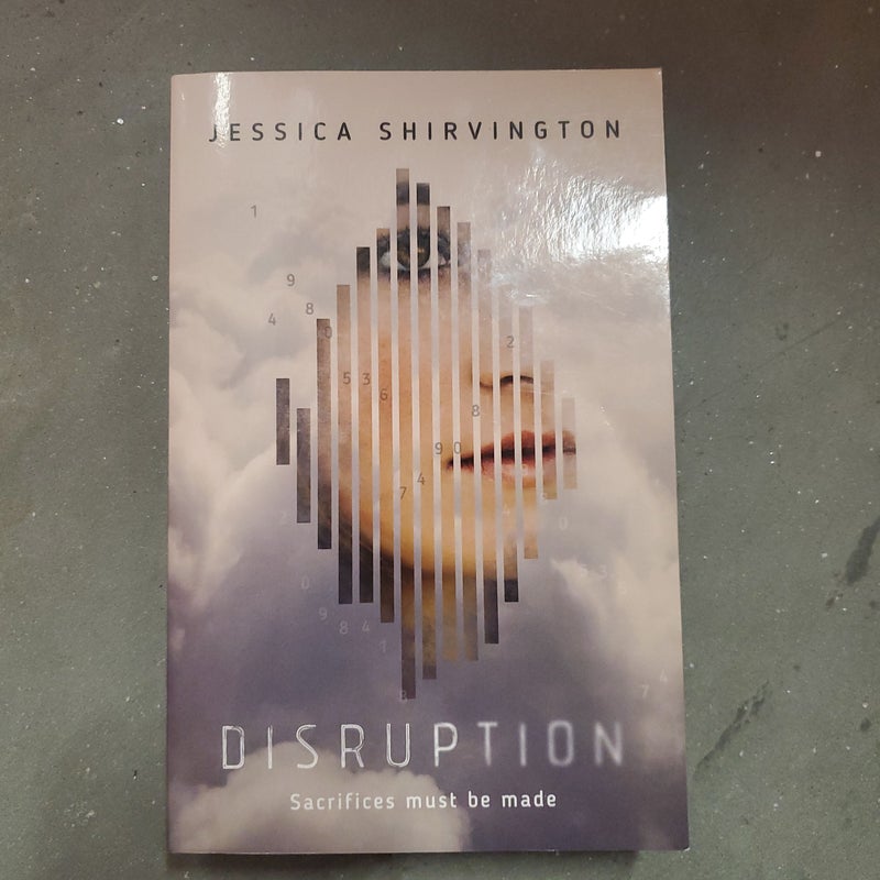 Disruption