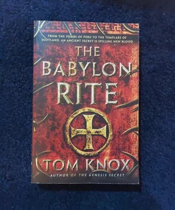 The Babylon Rite