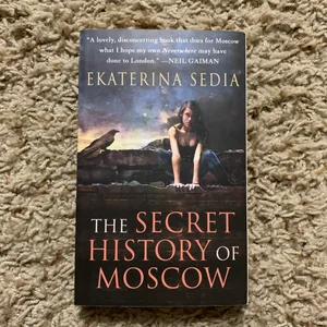 The Secret History of Moscow
