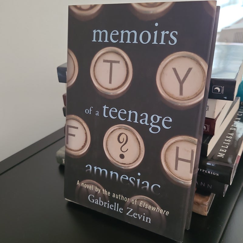 Memoirs of a Teenage Amnesiac