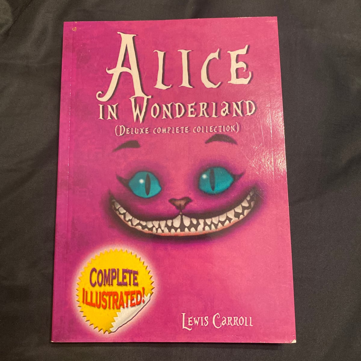 Alice in Wonderland: Deluxe Complete Collection Illustrated