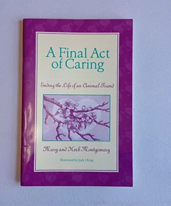 A Final Act of Caring