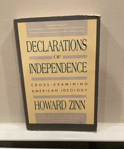 Declarations of Independence