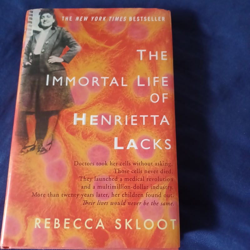 The Immortal Life of Henrietta Lacks