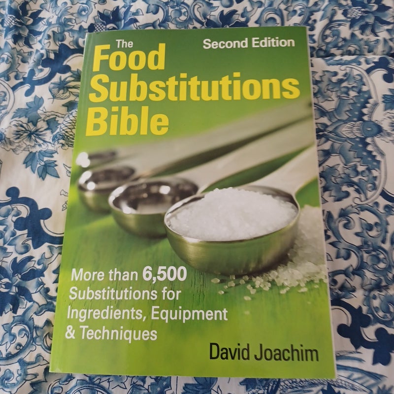 The Food Substitutions Bible