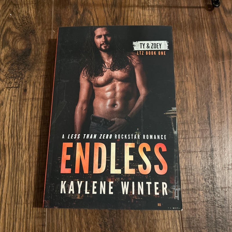 ENDLESS: a Less Than Zero Rockstar Romance