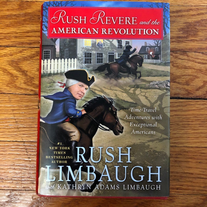 Rush Revere and the American Revolution