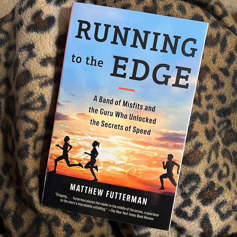 Running to the Edge