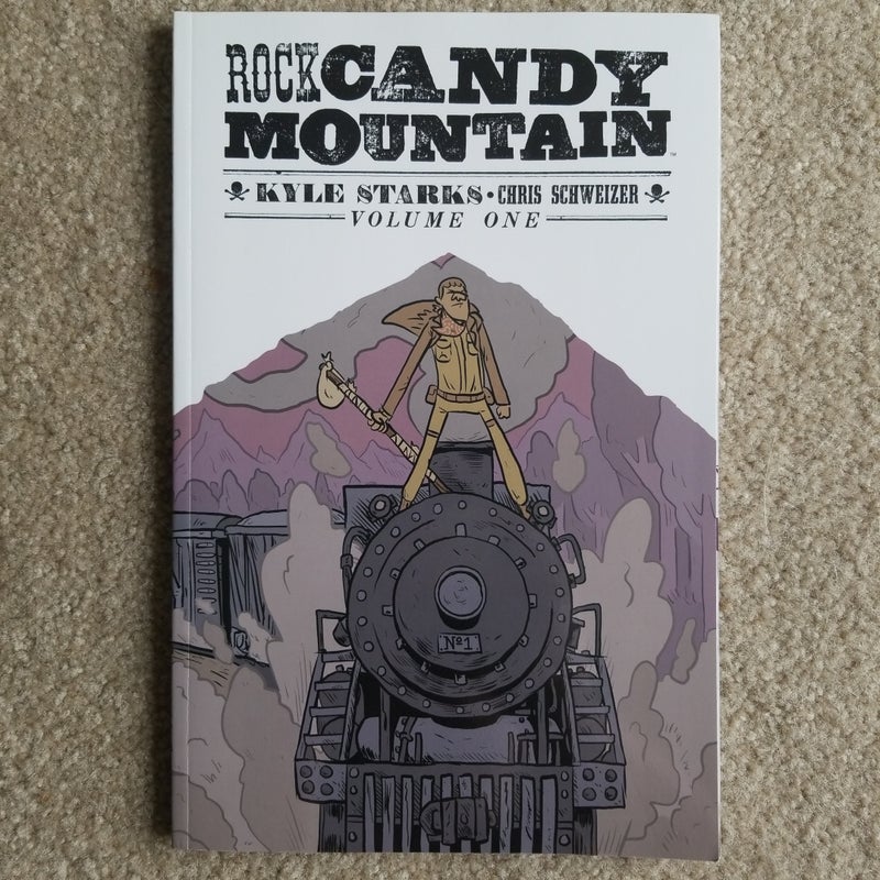 Rock Candy Mountain Volume 1