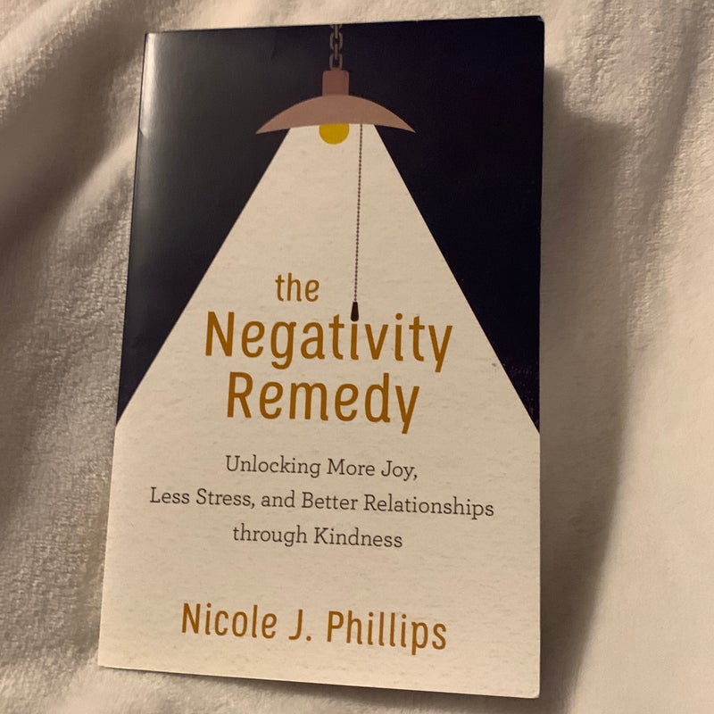 The Negativity Remedy