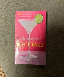 Skinnygirl Cocktails